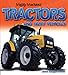 Tractors and Farm Vehicles (Mighty Machines) by 