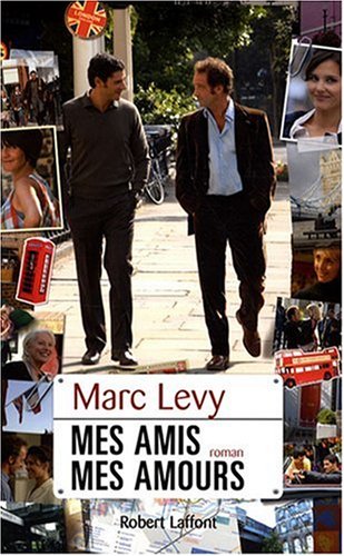 couverture de : Mes amis, mes amours