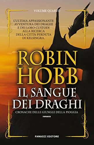 Il sangue dei draghi (Fanucci Editore) libro