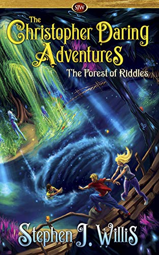 The Forest of Riddles: A Supernatural Adventure (The Christopher Daring Adventures Book 2) by [Willis, Stephen J]
