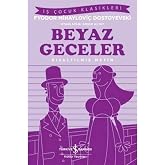 Beyaz Geceler &ndash; Kısaltılmış Metin