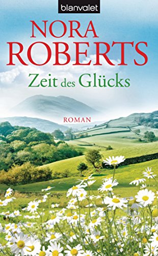 Zeit des Glücks: Roman (Die Zeit-Trilogie 3)