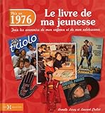 1976, le livre de ma jeunesse