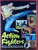  Action Fighters - Ein Filmbuch von video plus