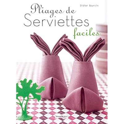 Pliages de serviettes faciles