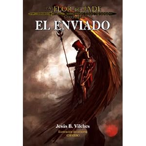 El Enviado (La Flor de Jade nº 1)