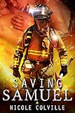 Saving Samuel (Manchester Ménage Collection Book 1) (English Edition) by Nicole Colville, Kellie Dennis Book Cover by Design