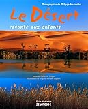 Le désert raconté aux enfants