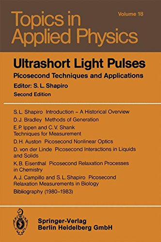 Ultrashort Light Pulses: Picosecond Techniques and Applications: 18 (Topics in Applied Physics)