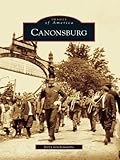 Image de Canonsburg (Images of America) (English Edition)