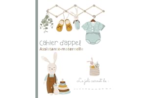 CAHIER D'APPEL ASSISTANTE-MATERNELLE / Planning d'accueil mensuel des enfants accueillis :: Relevé des heures d'accueil, pré-déclaration Pajemploi, calendrier pré-rempli à compléter