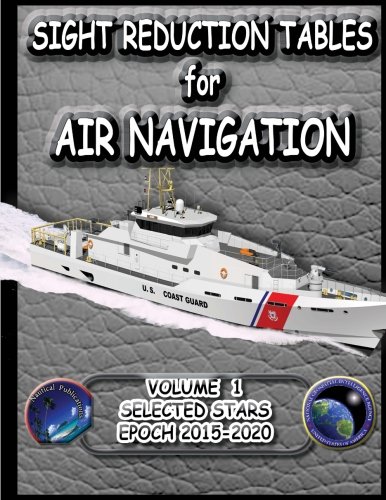 Télécharger Sight Reduction Tables for Air Navigation Volume 1 Livre eBook France