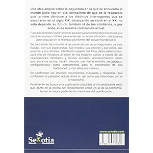 La encruzijada del pueblo elegido: Judaismo y judíos enel siglo XXI