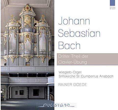 Bach: Dritter Teil der Clavier Übung