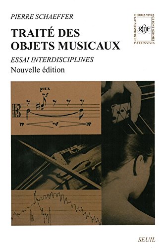 couverture de : Trait&eacute; des objets musicaux