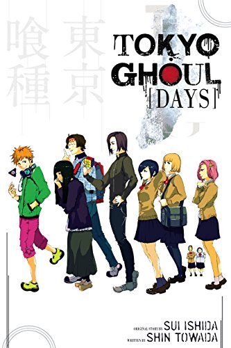 Download Tokyo Ghoul: Days: Days (Tokyo Ghoul Novels)