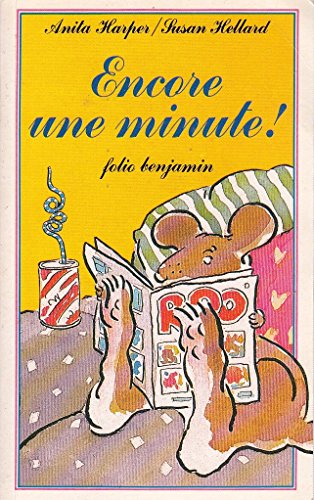 couverture de : ENCORE UNE MINUTE !