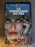 La vengeance du feu
