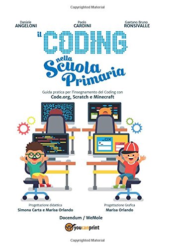 Il Coding nella Scuola primaria Il Coding nella Scuola primaria