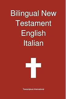Bilingual New Testament English Italian