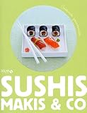 MAKIS, SUSHIS & CO - INSTANTS GOURMANDS