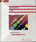 Fundamentals of Trigonometry Fundamentals of Trigonometry