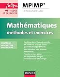 Image de Mathématiques Méthodes et Exercices MP : nouveau programme 2014 (Concours Ecoles d'ingénieurs)
