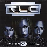 Fanmail by Tlc (2009-04-28) - Tlc