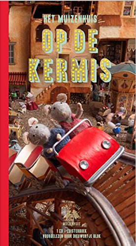 Price comparison product image Het Muizenhuis: Op de kermis: 1 cd-luisterboek