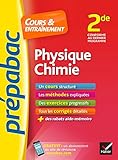 Physique-Chimie 2de - Prépabac Cours & entraînement: cours, méthodes et exercices progressifs (seconde)