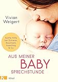 Image de Aus meiner Babysprechstunde: Sanfte Hilfe bei Schreien, Bauchweh, Ausschlag & Co