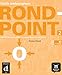 Rond-Point: Guide Pedagogique 2 - Monique Denyer