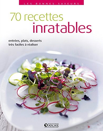 Download 70 recettes inratables Download 70 recettes inratables