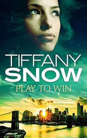 Play To Win Risky Business Book 3 Ebook Tiffany Snow