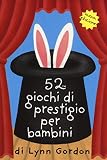 Image de 52 giochi di prestigio per bambini. Carte