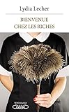 Bienvenue chez les riches