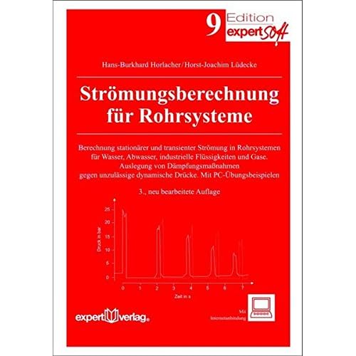 Pdf Download Stromungsberechnung Fur Rohrsysteme Berechnung Stationarer Und Transienter Stromung In Rohrsystemen Fur Wasser Abwasser Industrielle Flussigkeiten Mit Pc Ibungsbeispielen Edition Expertsoft Kostenlos Lesen Sie Die