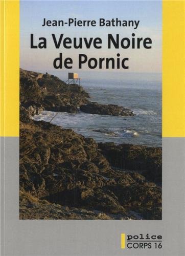 couverture de : La veuve noire de Pornic