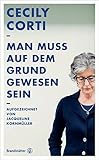 Cover zum Buch Man muss auf dem Grund gewesen sein
