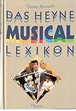 Das Heyne Musical-Lexikon by