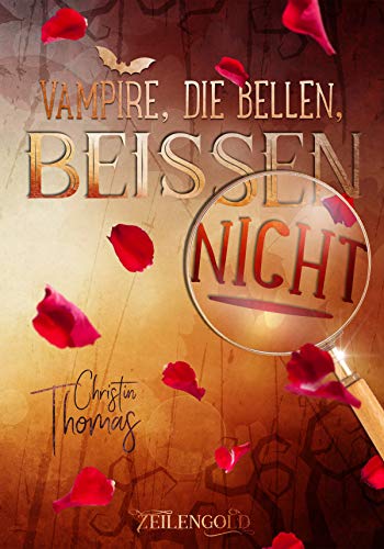 Vampire, die bellen, beissen nicht von [Thomas, Christin]