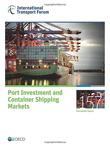 Port Investment and Container Shipping Markets Port Investment and Container Shipping Markets
