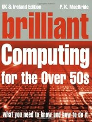 Brilliant Computing for Over-50s (Complete Idiot's Guides)