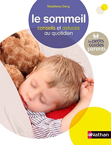 Le  sommeil : conseils et astuces au quotidien