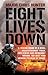 Eight Lives Down (English Edition) by 