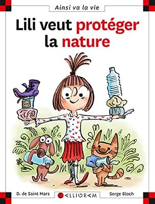 Serge Bloch Lili Veut Proteger La Nature