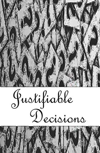 Preisvergleich Produktbild Justifiable Decisions (Justified, Band 15)