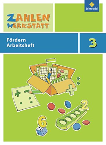 Zahlenwerkstatt / Materialsammlung Fördern: Zahlenwerktstatt: Zahlenwerkstatt: Fördern: Arbeitsheft 3