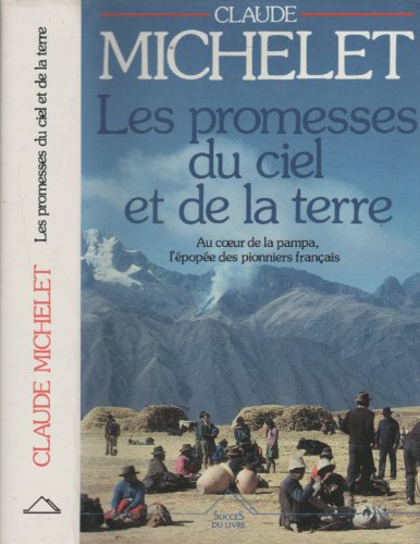 couverture de : Les Promesses du ciel et de la terre