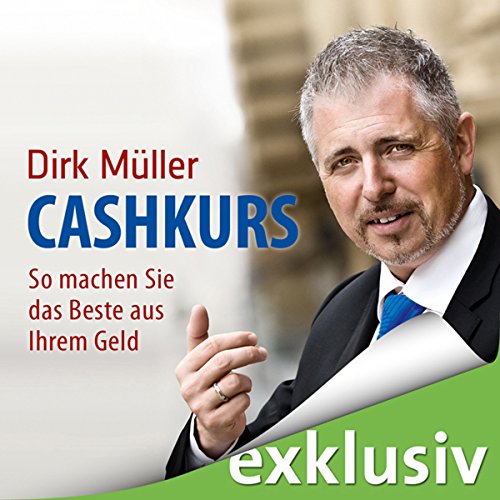 Download Cashkurs: So machen Sie das Beste aus Ihrem Geld PDF kostenlos
